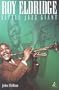 Roy Eldridge: Little Jazz Giant (Bayou Jazz Lives) (Bayou Jazz Lives S.)