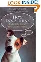 How Dogs Think
