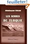 Les Serbes de Turquie: �tudes historiques, statistiques et politiques sur la principaut� de Serbie, le Montenegro et les pays serbes adjacents