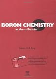 Boron Chemistry at the Millennium