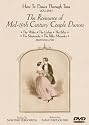 HOW TO DANCE THROUGH TIME Vol. 1. - The Romance of Mid-19th Century Couple Dances