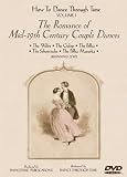 Revue Dancetime Publicatio  / How to Dance Through Time 1: Romance of Mid-19th