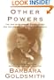 Other Powers: the Age of Suffrage, Spiritualism, and the Scandalous Victoria Woodhull