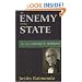 An Enemy of the State: The Life of Murray N. Rothbard