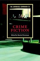 The Cambridge Companion to Crime Fiction (Cambridge Companions to Literature)