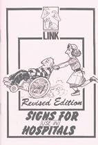 Signs for Use in Hospitals