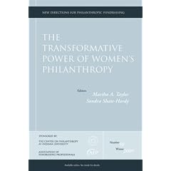 The Transformative Power of Women's Philanthropy (JB PF Single Issue Philanthropic Fundraising)