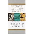 National Audubon Society Field Guide to North American Rocks and Minerals (National Audubon Society Field Guides)