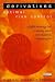 Book Derivatives--Optimal Risk Control: A Total Strategy for Creating Value & Avoiding Catastrophe (Financial Times (Prentice Hall))