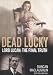 Dead Lucky - Lord Lucan: The Final Truth