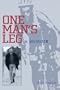 One Man's Leg: A Memoir
