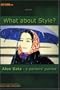 What About Style? Alex Katz: A Painter's Painter