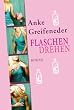 Flaschendrehen: Roman