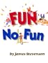 Fun / No Fun