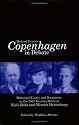 Michael Frayn's "Copenhagen" in Debate: Historical Essays and Documents on the 1941 Meeting Between Niels Bohr and Werner Heisenberg