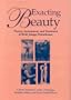Exacting Beauty: Theory, Assessment, and Treatment of Body Image Disturbance