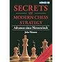 Secrets of Modern Chess Strategy by John Watson