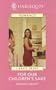 Harlequin Romance II - Large Print - For Our Children's Sake