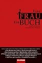 Eine Frau. Ein Buch.