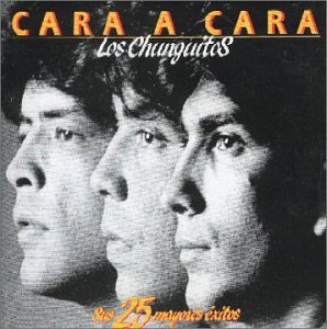 Los Chunguitos - Cara A Cara - Zortam Music