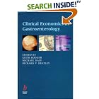 Clinical Economics in Gastroenterology by K. Bodger, M. Daly, and R. V. Heatley