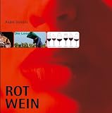 Rotwein - Andr&eacute; Domin&eacute;
