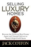 Selling Luxury Homes
