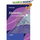 Statistics: An Introduction using R by  Michael J. Crawley