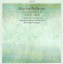 Morton Feldman: Durations I-V; Coptic Light