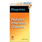 Blueprints Pediatric Infectious Diseases (Blueprints Pockets) by Samir S. Shah