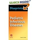 Click here to buy Blueprints Pediatric Infectious Diseases (Blueprints Pockets) by  Samir S. Shah.