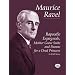 Rapsodie Espagnole, Mother Goose Suite, and Pavane for a Dead Princess in Full Score (Dover Music Scores)