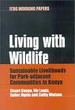 Living With Wildlife: Sustainable Livelihoods for Park-Adjacent Communities in Kenya