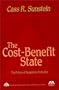 The Cost-Benefit State: The Future of Regulatory Protection