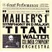 Mahler: Symphony No. 1 in D Major "Titan" (CBS Great Performances)