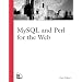 MySQL and Perl for the Web (Landmark)