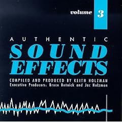 Authentic Sound Effects, Vol. 3