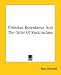 Christian Rosenkreuz And The Order Of Rosicrucians