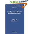 Brain Lipids and Disorders in Biological Psychiatry (New Comprehensive Biochemistry) by  E.R. Skinner