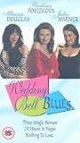 Wedding Bell Blues [UK IMPORT] - Illeana Douglas