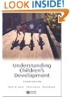 Understanding Children's Development (Basic Psychology)