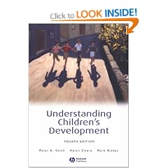 Understanding Children's Development (4th Edition) (Basic Psychology S.)