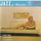Jazz for Relaxation by Marty Paich