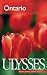 Ulysses Ontario (Ulysses Travel Guide Ontario)