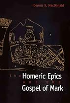 The Homeric Epics and the Gospel of Mark