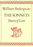 The Sonnets: Poems of Love