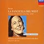 Puccini: La fanciulla del West