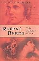 Robert Burns: The Tinder Heart
