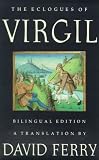The Eclogues of Virgil: A Bilingual Edition