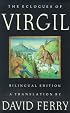 The Eclogues of Virgil: A Bilingual Edition